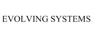 EVOLVING SYSTEMS