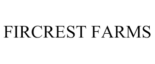 FIRCREST FARMS