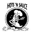 HOTS 'N SAUCE MYA FOOD