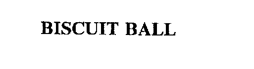 BISCUIT BALL