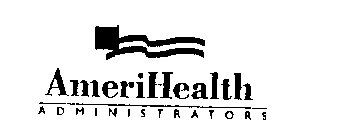 AMERIHEALTH ADMINISTRATORS