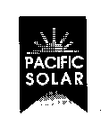 PACIFIC SOLAR