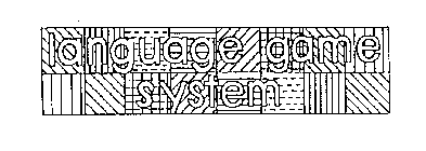 LANGUAGE GAME SYSTEM