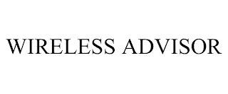 WIRELESS ADVISOR