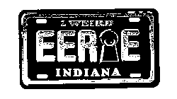 2 WEIRD EERIE INDIANA