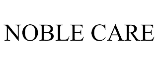 NOBLE CARE