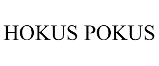 HOKUS POKUS