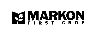 MARKON FIRST CROP