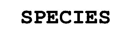 SPECIES