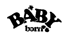 BABY BORN
