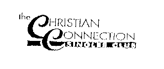 THE CHRISTIAN CONNECTION SINGLES CLUB