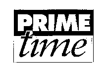 PRIME TIME