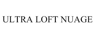 ULTRA LOFT NUAGE