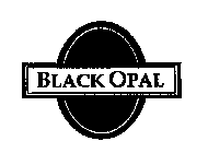 BLACK OPAL