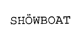 SHOWBOAT