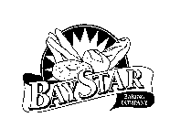 BAY STAR BAKING COMPANY