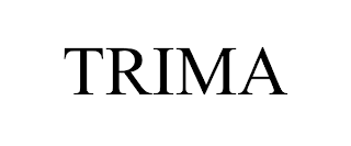 TRIMA