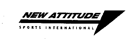 NEW ATTITUDE SPORTS INTERNATIONAL