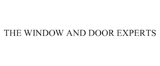 THE WINDOW AND DOOR EXPERTS