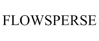 FLOWSPERSE