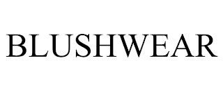 BLUSHWEAR