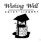 WISHING WELL ENTERTAINMENT