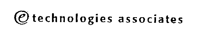 E TECHNOLOGIES ASSOCIATES