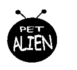 PET ALIEN