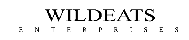 WILDEATS ENTERPRISES