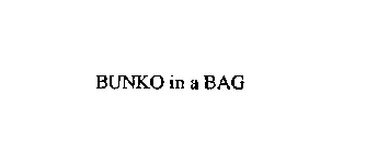 BUNKO IN A BAG