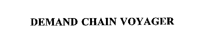 DEMAND CHAIN VOYAGER