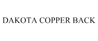 DAKOTA COPPER BACK