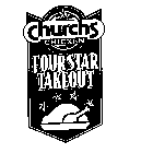 CHURCHS CHICKEN FOUR STAR TAKEOUT