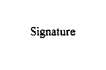 SIGNATURE