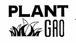 PLANT GRO