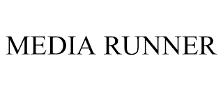 MEDIA RUNNER