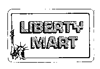 LIBERTY MART