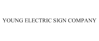 YOUNG ELECTRIC SIGN COMPANY