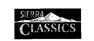 SIERRA CLASSICS