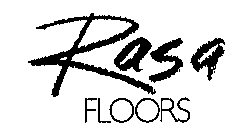 RASA FLOORS