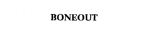 BONEOUT