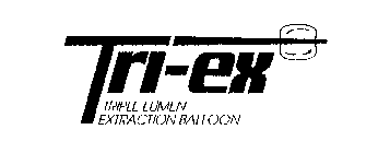 TRI-EX TRIPLE LUMEN EXTRACTION BALLOON