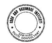 DOOR AND HARDWARE INSTITUTE CERTIFIED DOOR CONSULTANT