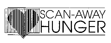 SCAN-AWAY HUNGER