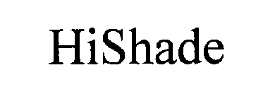 HISHADE