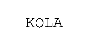 KOLA