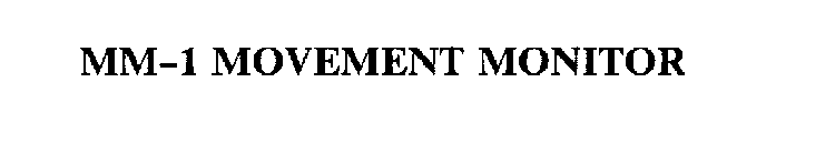 MM-1 MOVEMENT MONITOR