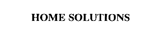 HOME SOLUTIONS