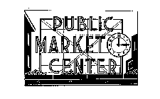 PUBLIC MARKET CENTER