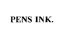 PENS INK.